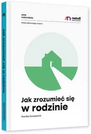 Jak zrozumieć się w rodzinie - tantis.pl