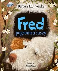 Fred pogromca suszy - tantis.pl