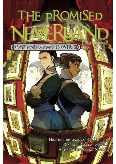 The Promised Neverland. Wspomnienia mamy i siostry - tantis.pl