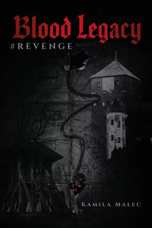 Blood Legacy #Revenge - tantis.pl