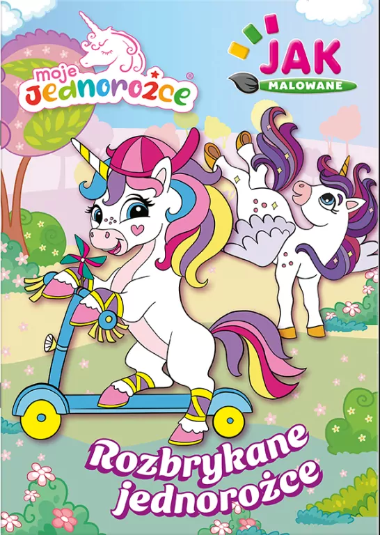 Moje Jednorożce. Rozbrykane jednorożce. Jak malowane - tantis.pl