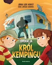 Król Kempingu. Operacja