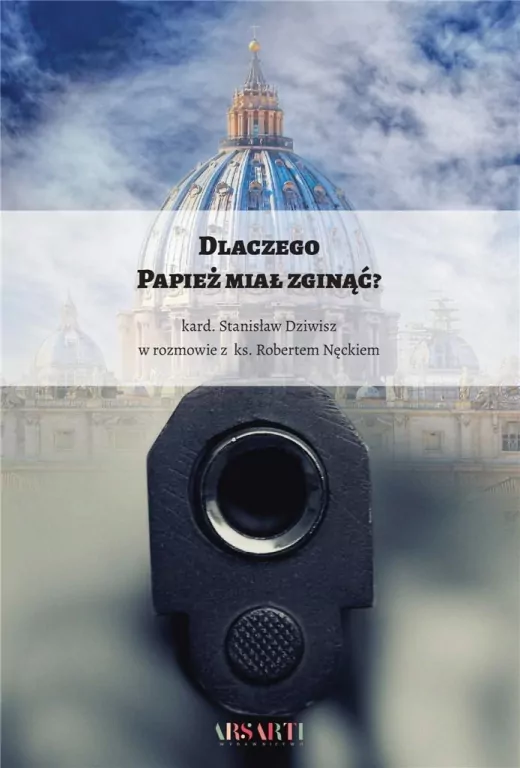 Dlaczego Papież miał zginąć? - tantis.pl