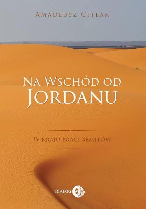 Na wschód od Jordanu - tantis.pl
