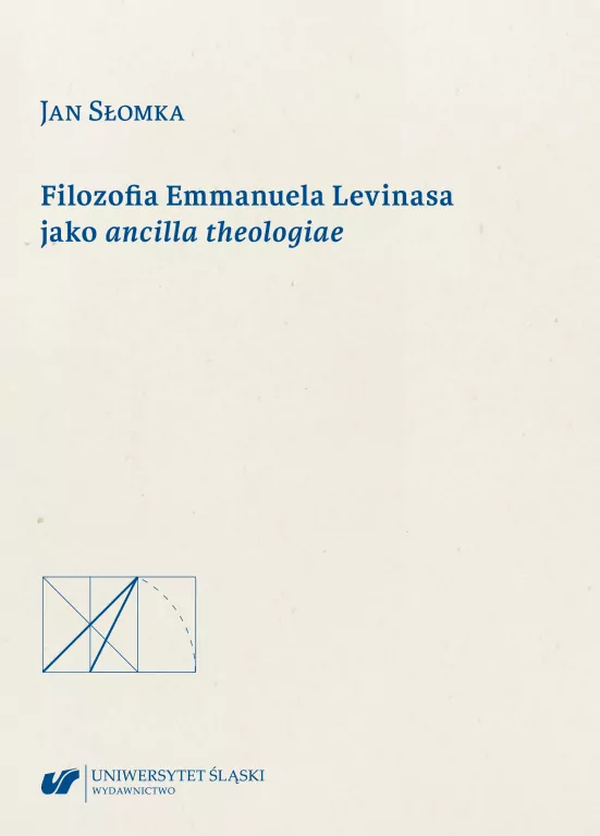 Filozofia Emmanuela Levinasa jako ancilla theologiae - tantis.pl
