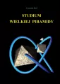 Studium wielkiej piramidy - tantis.pl