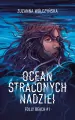 Ocean straconych nadziei. Folly Beach. Tom 1 - tantis.pl