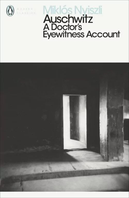 Auschwitz: A Doctor's Eyewitness Account - tantis.pl