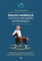 Dialog i narracja, czyli co się mieści w opowieści - tantis.pl