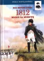 1812. Marsz na Moskwę - tantis.pl