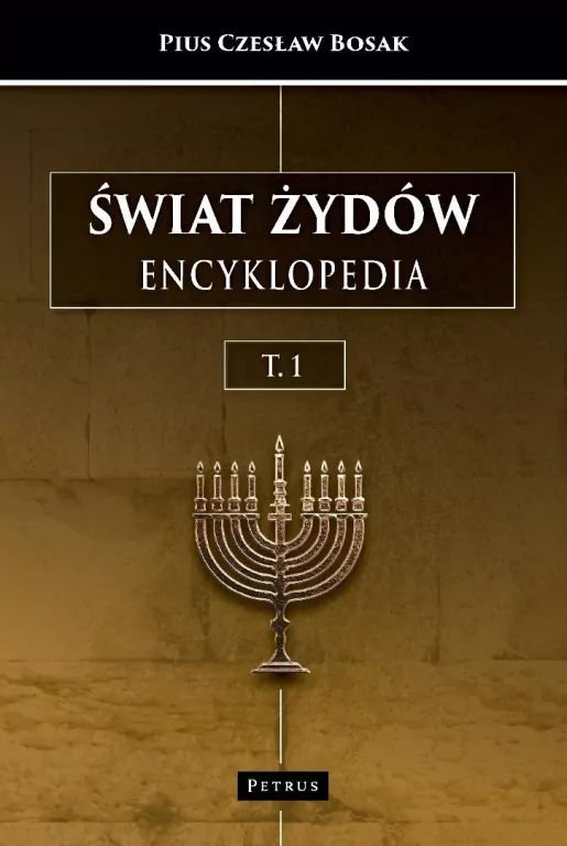 Świat Żydów. Encyklopedia. (A-J) - tantis.pl