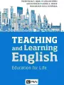Teaching and Learning English. Education for Life - tantis.pl
