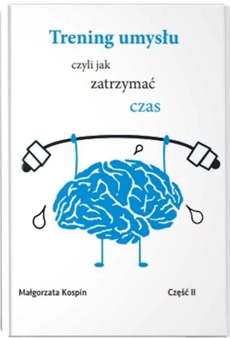 Trening umysłu. Cz.2 - tantis.pl