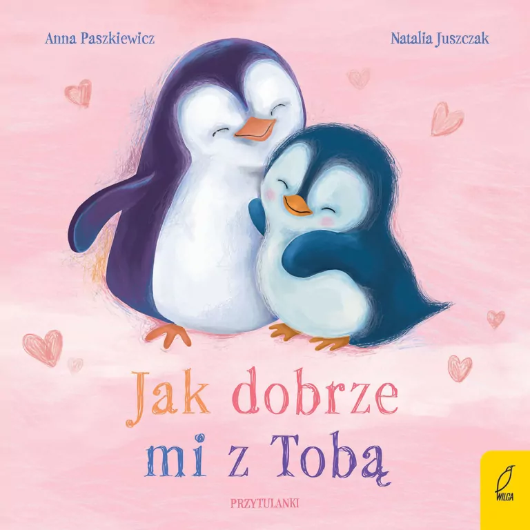Przytulanki. Jak dobrze mi z Tobą - tantis.pl