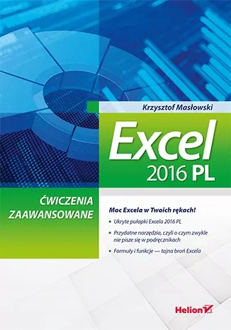 Excel 2016 PL. Ćwiczenia zaawansowane - tantis.pl