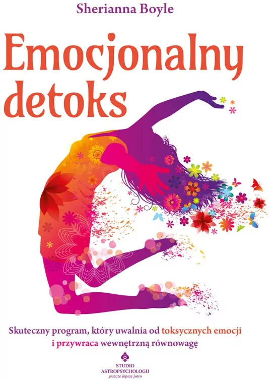 Emocjonalny detoks. Skuteczny program, który... - tantis.pl