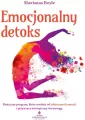 Emocjonalny detoks. Skuteczny program, który... - tantis.pl