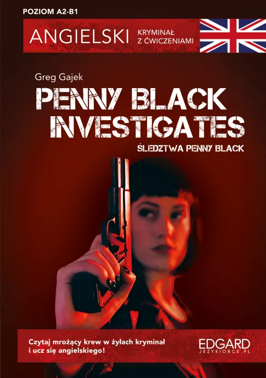 Angielski kryminał z ćwiczeniami. Penny Black Investigates - tantis.pl