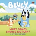 Bluey. What Games Should We Play? - tantis.pl