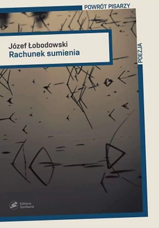 Rachunek sumienia. Powrót pisarzy - tantis.pl