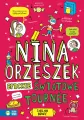 Nina Orzeszek. Epickie światowe tournee - tantis.pl