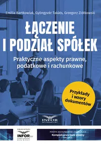 Łączenie i podział spółek