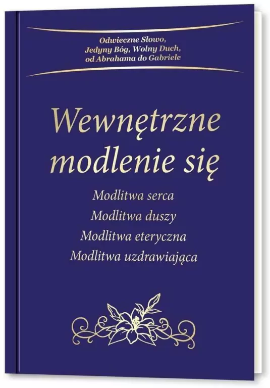 Wewnętrzne modlenie się - tantis.pl