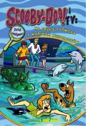 Scooby-Doo! i Ty: Na tropie Potwora z Morskich wodorostów