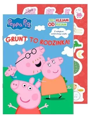 Peppa Pig. Przyklejam Odklejam cz. 5 Grunt  to rodzinka - tantis.pl