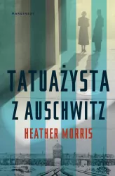 Tatuażysta z Auschwitz. tom 1