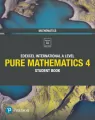 Pearson Edexcel International A Level Mathematics Pure 4 Mathematics Student Book - tantis.pl