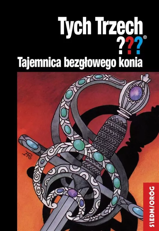Tajemnica bezgłowego konia. Tych Trzech??? - tantis.pl