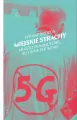 Miejskie strachy. Miasto 15-minutowe, 5G oraz inne potwory - tantis.pl