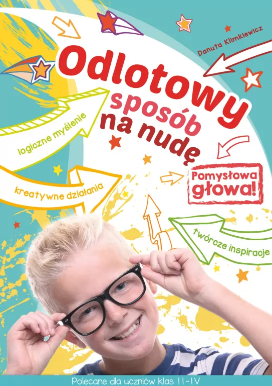 Pomysłowa głowa. Odlotowy sposób na nudę - tantis.pl