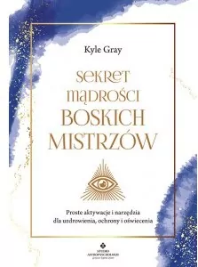 Sekret mądrości Boskich Mistrzów - tantis.pl