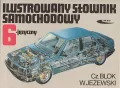 Ilustrowany słownik samochodowy 6-języczny - tantis.pl