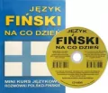 Język fiński na co dzień. Mini kurs językowy. Rozmówki polsko-fińskie. - tantis.pl