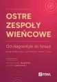 Ostre zespoły wieńcowe. Od diagnostyki do terapii - tantis.pl