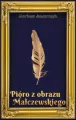 Pióro z obrazu Malczewskiego - tantis.pl