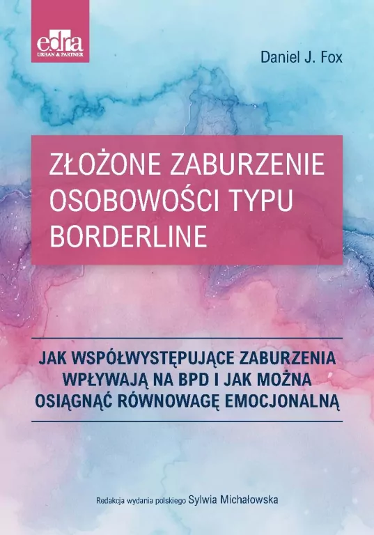 Złożone zaburzenie osobowości typu borderline - tantis.pl