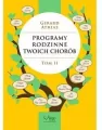 Programy rodzinne twoich chorób. Tom 2 - tantis.pl