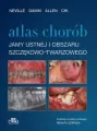 Atlas chorób jamy ustnej i obszaru szczękowo-twarzowego - tantis.pl
