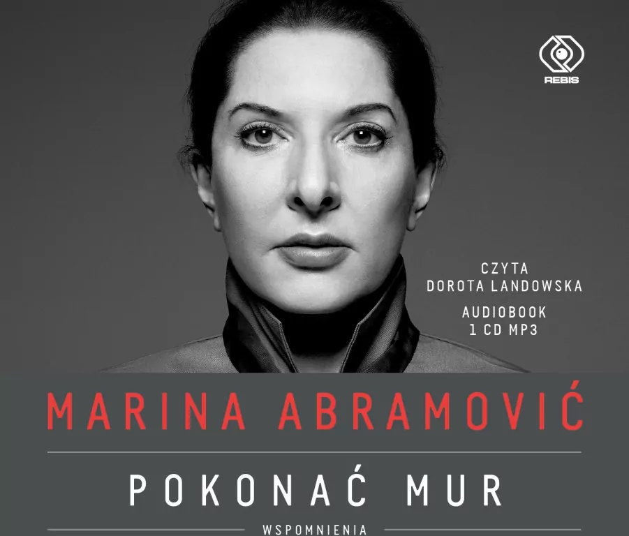 Pokonać mur. Wspomnienia. Marina Abramović. Audiobook - tantis.pl