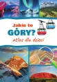 Jakie to góry? Atlas dla dzieci - tantis.pl