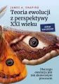 Teoria ewolucji z perspektywy XXI wieku - tantis.pl