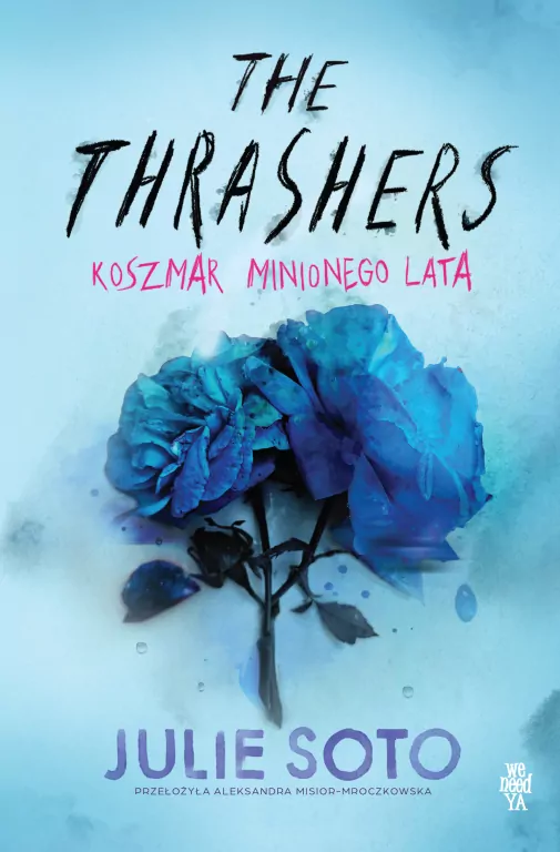 The Thrashers. Koszmar minionego lata - tantis.pl