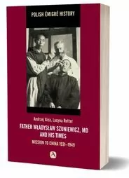 Father Władysław Szuniewicz, MD and his time - tantis.pl