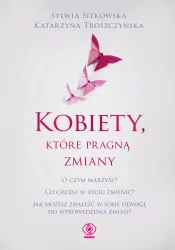 Kobiety, które pragną zmiany
