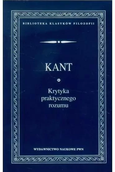 Krytyka praktycznego rozumu - tantis.pl