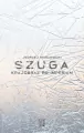 Szuga. Krajobraz po imperium - tantis.pl